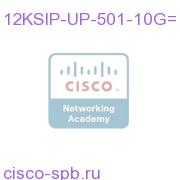 Cisco XR 12000 SIP 501 to 601 SW License 12KSIP-UP-501-10G= 12KSIP-UP-501-10G=