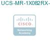 UCS-MR-1X082RX-A= подробнее