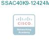 SSAC40K9-12424MD= подробнее