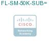 FL-SM-50K-SUB= подробнее
