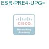 ESR-PRE4-UPG= подробнее