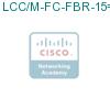 LCC/M-FC-FBR-15= подробнее