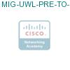 MIG-UWL-PRE-TO-PRO подробнее