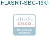 FLASR1-SBC-16K= подробнее