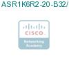 ASR1K6R2-20-B32/K9 подробнее