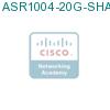 ASR1004-20G-SHA/K9 подробнее