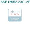 ASR1K6R2-20G-VPNK9 подробнее