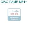 CIAC-PAME-M64= подробнее