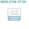 MEM-DCM-CF16= подробнее