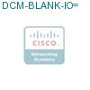DCM-BLANK-IO= подробнее