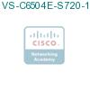 VS-C6504E-S720-10G подробнее