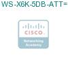 WS-X6K-5DB-ATT= подробнее