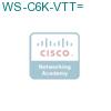 WS-C6K-VTT= подробнее