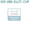 WS-X6K-SLOT-CVR-E= подробнее