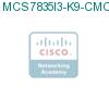 MCS7835I3-K9-CMC2 подробнее