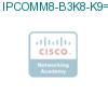 IPCOMM8-B3K8-K9= подробнее