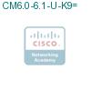 CM6.0-6.1-U-K9= подробнее