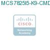 MCS7825I5-K9-CMD3A подробнее
