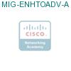 MIG-ENHTOADV-A подробнее