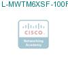 L-MWTM6XSF-100RTU= подробнее