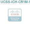 UCSS-ICH-CR1M-1 подробнее