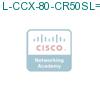 L-CCX-80-CR50SL= подробнее