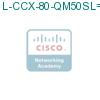 L-CCX-80-QM50SL= подробнее