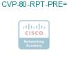 CVP-80-RPT-PRE= подробнее