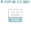 R-CVP-90-CC-600= подробнее