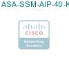 ASA-SSM-AIP-40-K9= подробнее