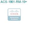 ACS-1861-RM-19= подробнее
