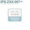 IPS-2SX-INT= подробнее