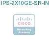 IPS-2X10GE-SR-INT= подробнее