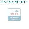 IPS-4GE-BP-INT= подробнее