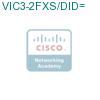 VIC3-2FXS/DID= подробнее