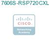 7606S-RSP720CXL-R подробнее