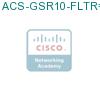ACS-GSR10-FLTR= подробнее