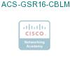 ACS-GSR16-CBLM-B= подробнее