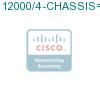 12000/4-CHASSIS= подробнее