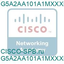 G5A2AA101A1MXXXB3X