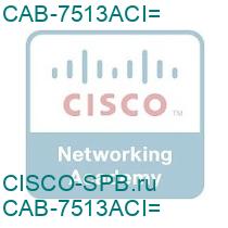 CAB-7513ACI=