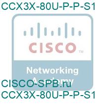 CCX3X-80U-P-P-S1