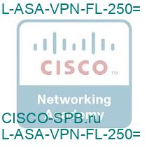 L-ASA-VPN-FL-250=